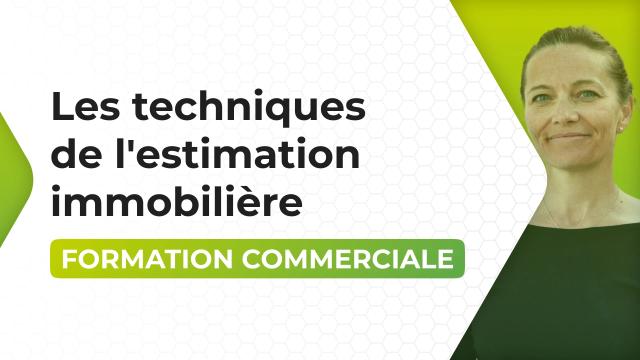 Tout comprendre sur les techniques de l’estimation immobilière