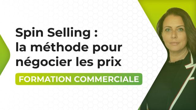 Spin Selling : la méthode pour négocier les prix