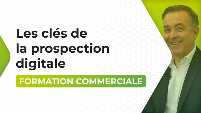 Les clés de la prospection digitale