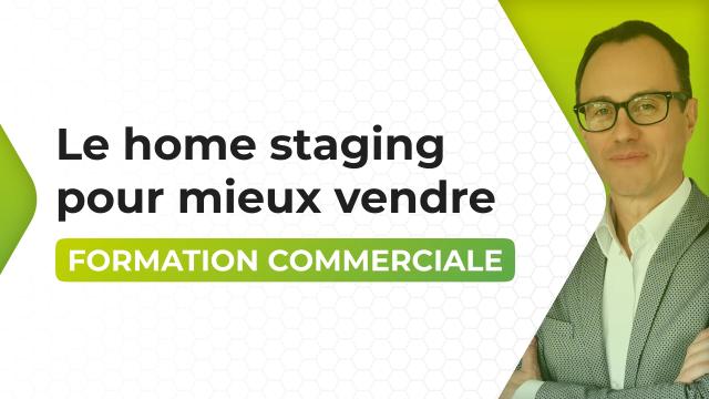Les secrets du home staging pour mieux vendre