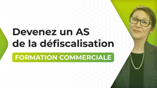 Devenez un AS de la défiscalisation