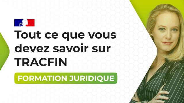 Tout ce que vous devez savoir sur TRACFIN