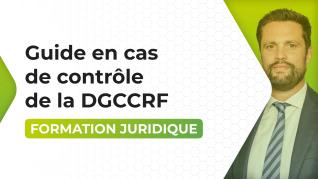 Le guide pratique en cas de contrôle de la répression des fraudes