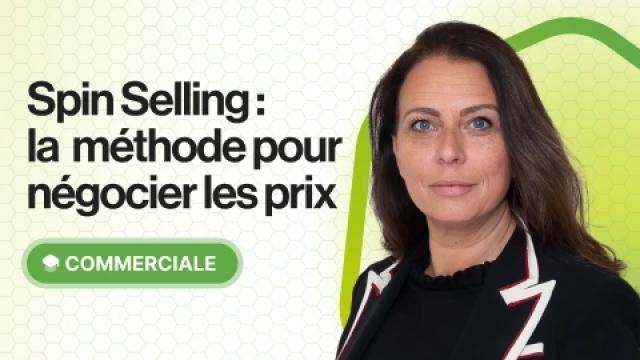 Spin Selling : la méthode pour négocier les prix