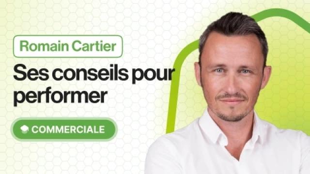 Devenez ultra performant avec les conseils de Romain Cartier