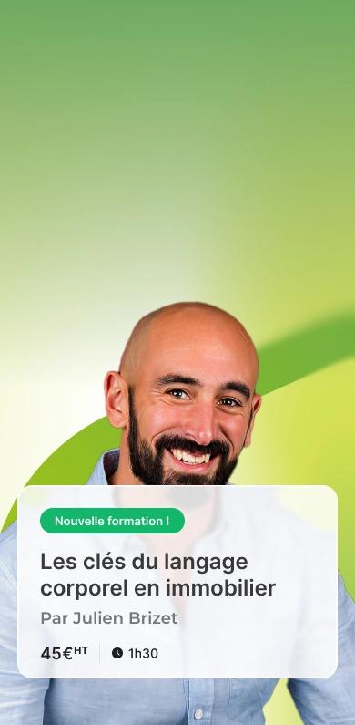 formation les clés du langage corporel en immobilier par julien brizet