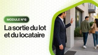 Formation 6 - La sortie du lot et du locataire