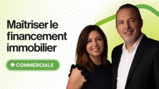 Maîtriser le financement immobilier
