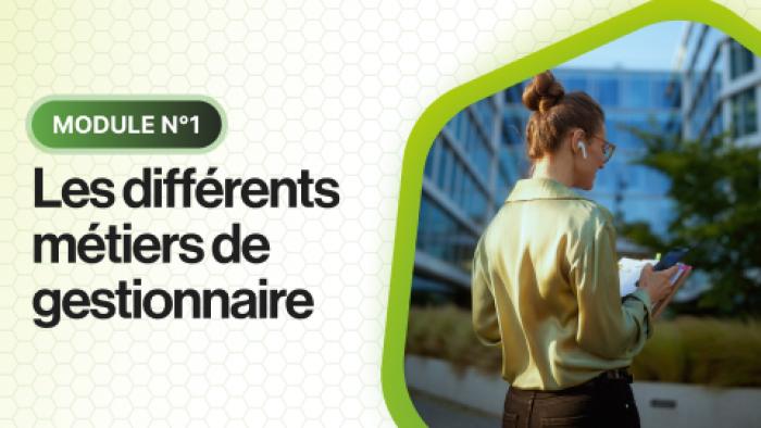 Formation 1 - Les différents métiers de gestionnaire
